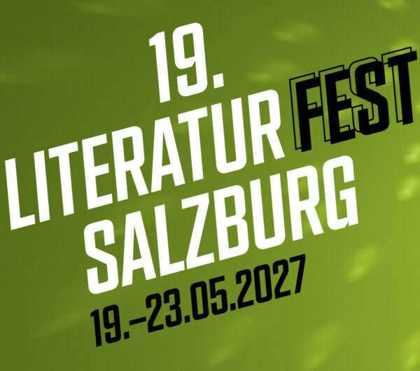 Ankündigung 19. Literaturfest: 19. bis 23.05.27